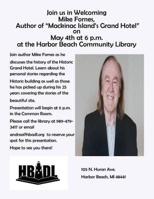 "Mackinac Island's Grand Hotel" with Mike Fornes