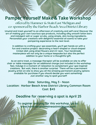 Pamper Yourself Make and Take Workshop Pamper Yourself Make and Take Workshop